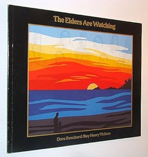 The Elders are Watching - Signed By Roy Henry Vickers