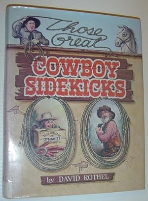 Bild des Verkufers fr Those Great Cowboy Sidekicks zum Verkauf von RareNonFiction, IOBA