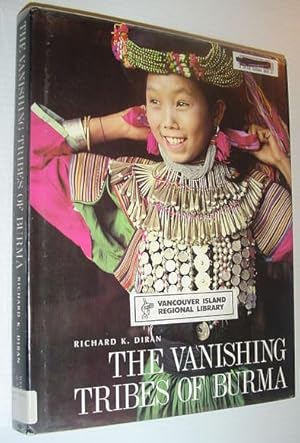 Bild des Verkufers fr The Vanishing Tribes of Burma zum Verkauf von RareNonFiction, IOBA