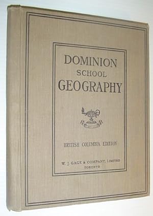 Dominion School Geography - British Columbia Edition