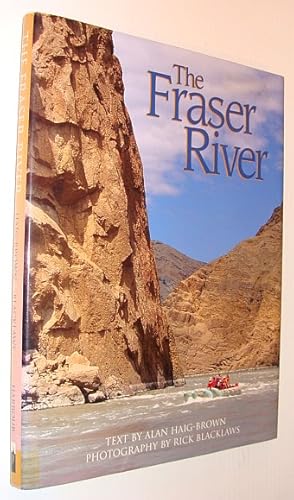 Imagen del vendedor de The Fraser River a la venta por RareNonFiction, IOBA