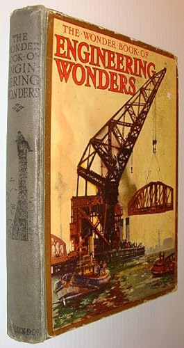 The Wonder Book of Engineering Wonders