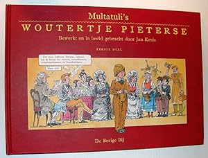 Multatuli's Woutertje Pieterse - Bewerkt En in Beeld Gebracht Door Jan Kruis