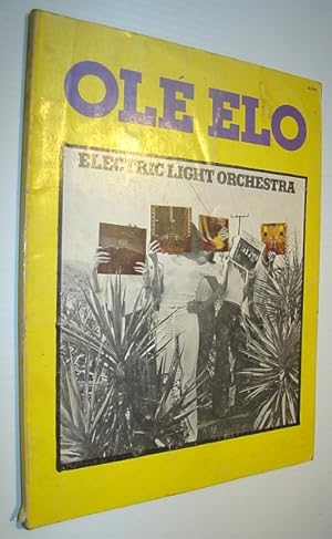 Bild des Verkufers fr Ole ELO (Electric Light Orchestra) Songbook: Includes Sheet Music for Voice and Piano with Guitar Chords zum Verkauf von RareNonFiction, IOBA