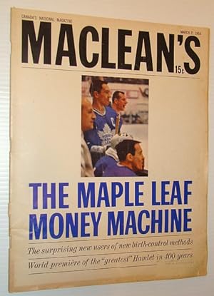 Bild des Verkufers fr Maclean's Magazine, 21 March 1964 *THE TORONTO MAPLE LEAF MONEY MACHINE* zum Verkauf von RareNonFiction, IOBA