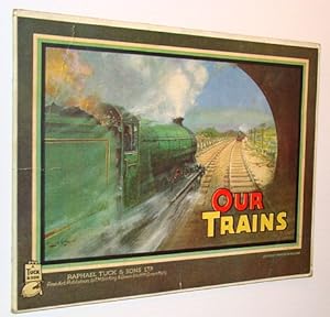 Our Trains - A Tuck Book
