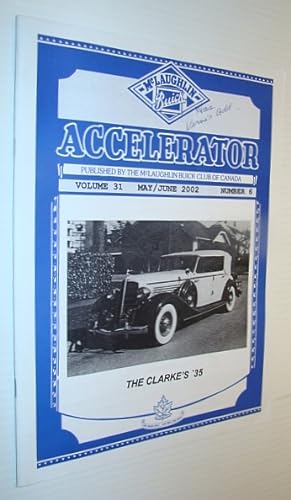 Seller image for Accelerator, May/June 2002, Volume 31, Number 6 - Publication of the McLaughlin Buick Club of Canada for sale by RareNonFiction, IOBA