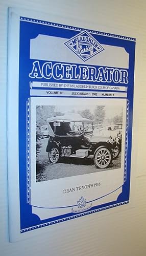 Seller image for Accelerator, July/August 2002, Volume 32, Number 1 - Publication of the McLaughlin Buick Club of Canada for sale by RareNonFiction, IOBA