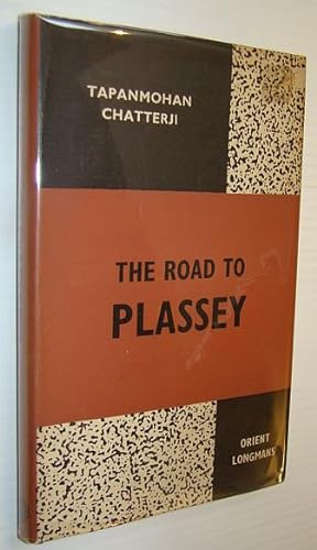 The Road to Plassey
