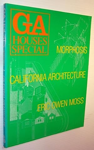 GA (Global Architecture) Houses Special 1 (One): Morphosis, California Architecture