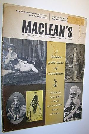 Seller image for Maclean's, Canada's National Magazine, November 24, 1956 - Priceless William Notman Canadian Photo Collection / Zeckendorf's Plans for Four Canadian Cities / How Percy Williams Swept the Olympic Sprints for sale by RareNonFiction, IOBA