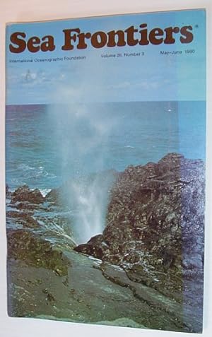 Sea Frontiers - Vol.26. No. 3 - May/June 1980