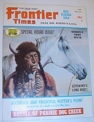 Frontier Times Magazine: July 1973 *SPECIAL INDIAN ISSUE*