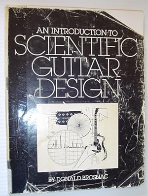 Seller image for An Introduction to Scientific Guitar Design for sale by RareNonFiction, IOBA