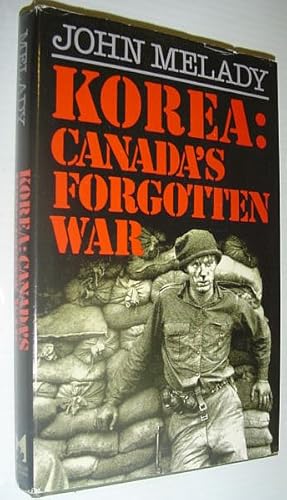 Imagen del vendedor de Korea, Canada's Forgotten War a la venta por RareNonFiction, IOBA