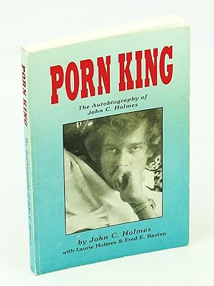 Seller image for Porn King: The Autobiography of John C. Holmes for sale by RareNonFiction, IOBA