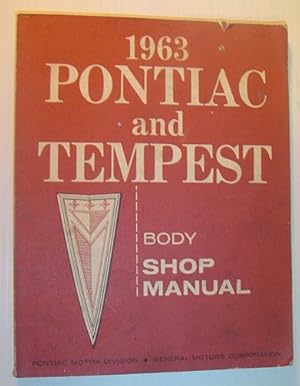 1963 Pontiac and Tempest Body Shop Manual