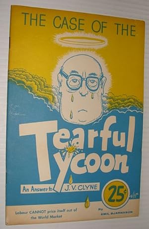 The Case of the Tearful Tycoon: An Answer to J.V. Clyne