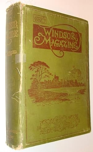 The Windsor Magazine - An Illustrated Monthly for Men and Women: Volume XVIII June to November 19...