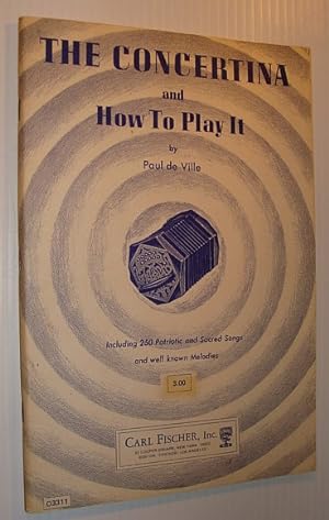 The Concertina and How To Play It