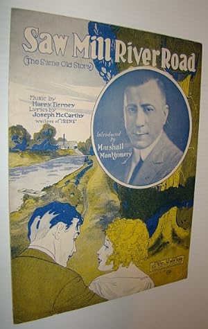 Seller image for Saw Mill River Road (The Same Old Story) - Sheet Music for Vocal and Piano for sale by RareNonFiction, IOBA