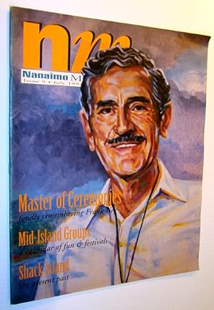 Bild des Verkufers fr Nanaimo Magazine, July 1993 - Frank Ney Cover Portrait zum Verkauf von RareNonFiction, IOBA