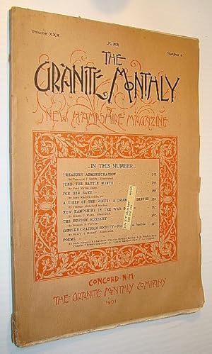 Seller image for The Granite Monthly - A New Hampshire Magazine of Literature, History, and State Progress, June 1901, Vol. XXX, No. 6 - New Hampshire in the War of 1812 for sale by RareNonFiction, IOBA