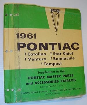1961 Pontiac - Supplement to the Pontiac Master Parts and Accessories Catalog: Catalina, Star Chi...