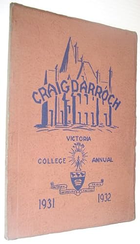 Craigdarroch 1931-1932: Victoria College Annual (Yearbook), Victoria, British Columbia (UVic)