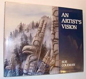 An Artist's Vision - Paintings, Drawings and Text