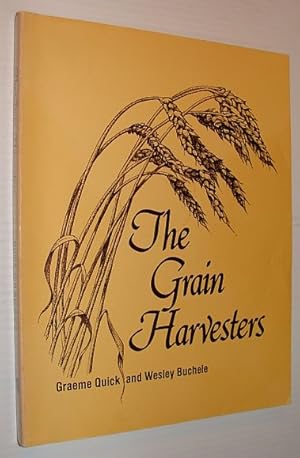 Seller image for The Grain Harvesters for sale by RareNonFiction, IOBA