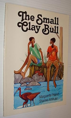 Seller image for The Small Clay Bull for sale by RareNonFiction, IOBA