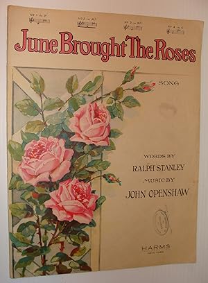 Seller image for June Brought the Roses - Sheet Music for sale by RareNonFiction, IOBA
