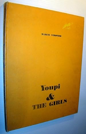 Seller image for Youpi & The Girls for sale by RareNonFiction, IOBA