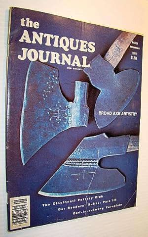 Imagen del vendedor de The Antiques Journal (Magazine), September, 1981 - Vol. 36, No. 9 - Broad Axe Artistry a la venta por RareNonFiction, IOBA