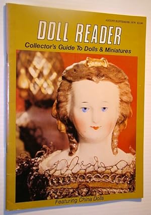 Seller image for Doll Reader Magazine - Collector's Guide to Dolls & Miniature, August / September 1979 - China Dolls for sale by RareNonFiction, IOBA