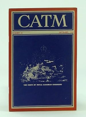 Immagine del venditore per CATM (Canadian Army Training Memorandum) Magazine, Number 42, September 1944 - Royal Canadian Engineers Cover - Restricted venduto da RareNonFiction, IOBA