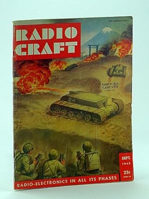 Seller image for Radio Craft, and Popular Electronics, Incorporating Short Wave Craft, Television News, Radio and Television, September 1945, Volume XVI, No. 12 - Radio Robot Flame Tanks Cover Illustration By Alex Schomburg for sale by RareNonFiction, IOBA