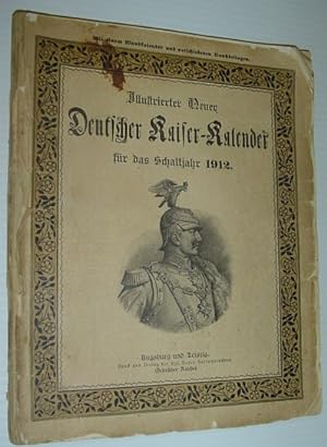 Seller image for Deutscher Kaiser-Kalender Fur Das Schaltjahr 1912 for sale by RareNonFiction, IOBA