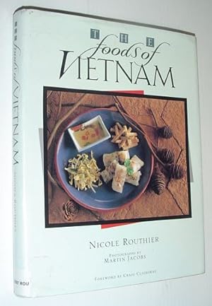 Seller image for The Foods of Vietnam for sale by RareNonFiction, IOBA