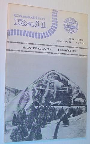 Canadian Rail, Number 219, March (Mar.) 1970
