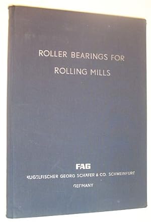 Roller Bearings for Rolling Mills