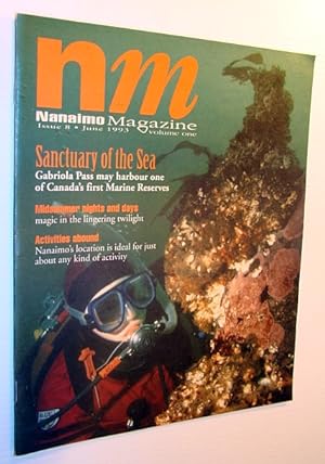 Bild des Verkufers fr Nanaimo Magazine, June 1993 - Gabriola Island Diving Photo on Cover zum Verkauf von RareNonFiction, IOBA