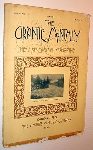 Bild des Verkufers fr The Granite Monthly - A New Hampshire Magazine, March 1896: Charles Anderson Dana zum Verkauf von RareNonFiction, IOBA