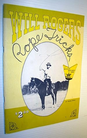 Will Rogers Rope Tricks - A Western Horseman Book