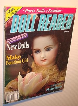 Seller image for Doll Reader Magazine, April 1992 - Philip Heath Interview for sale by RareNonFiction, IOBA