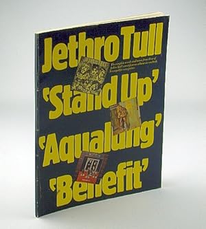 Immagine del venditore per Jethro Tull 'Stand Up', 'Aqualung', 'Benefit' - The Complete Words and Music from Three of Jethro Tull's Most Famous Albums (Songbook) venduto da RareNonFiction, IOBA