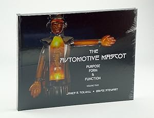 Seller image for The Automotive Mascot - Purpose, Form and Function: Volume Two (2 /II) for sale by RareNonFiction, IOBA