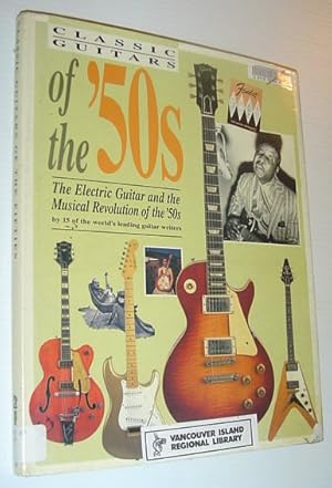 Image du vendeur pour Classic Guitars of the '50s (Fifties) mis en vente par RareNonFiction, IOBA