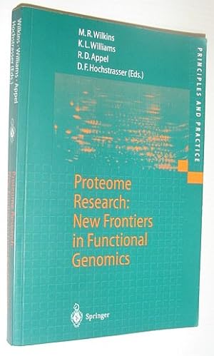 Seller image for Proteome Research: New Frontiers in Functional Genomics - Principles and Practice for sale by RareNonFiction, IOBA